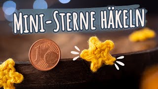 Mini Sterne häkeln  super schnelle Weihnachtsdeko [upl. by Allix161]