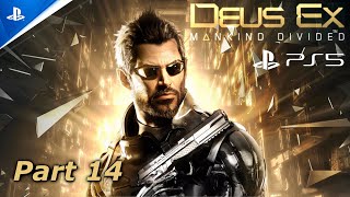 Deus Ex Mankind Divided Gameplay Story Full Game Part 14 PlayStation 5 [upl. by Hulton72]