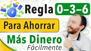 La Regla 036 Para AHORRAR MÁS Dinero [upl. by Sitelc]