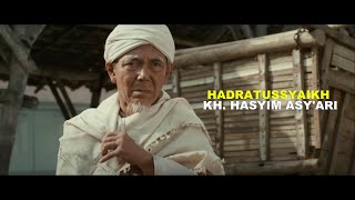 2013  Trailer Film SANG KIAI  Hadratussyaikh KH Hasyim Asyari [upl. by Oratnek24]