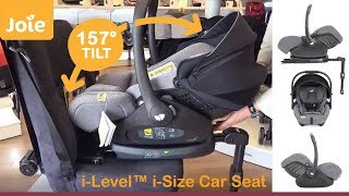 Joie i Level i Size Car Seat  A demonstration by Joie  Direct2Mum [upl. by Josephina]