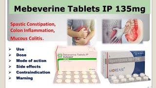 Mebeverine IP 135mg Tablets  Tablet for Irritable bowel syndrome  for Colon inflammation [upl. by Vanhomrigh511]