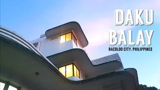 DAKU BALAY  An Art Deco Heritage House in Bacolod City [upl. by Laved]