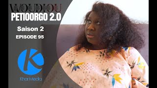 Série  Woudiou Peetiorgo 20 saison 2 Episode 94 [upl. by Nilya]