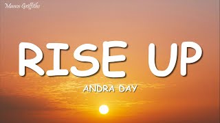 Andra Day  Rise Up Lyrics [upl. by Kerat28]