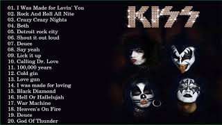 Kiss Greatest Hits Full Album  Kiss Best Songs PlaylisT 2020 [upl. by Annaer]