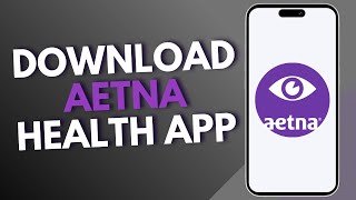 How to download Aetna Health app [upl. by Ocirred]