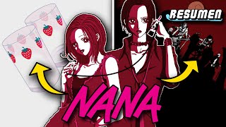 💕Nana ANIME COMPLETO  Resumen y Explicación [upl. by Brockwell323]