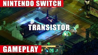 Transistor Nintendo Switch Gameplay [upl. by Repmek]