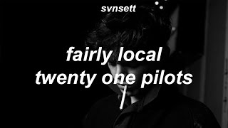 fairly local  twenty one pilots  español [upl. by Ahseit]