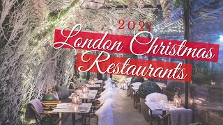 The best Christmas restaurants in London 2021 [upl. by Ramor355]