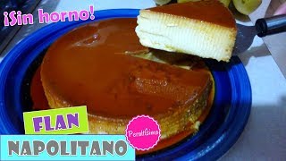 FLAN NAPOLITANO EN OLLA DE PRESIÓN [upl. by Atikcir60]