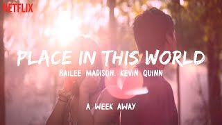 A Week Away  Place In This World Lyrics [upl. by Ahsemit]