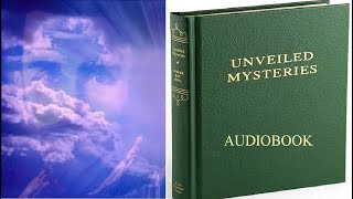 Unveiled Mysteries Audiobook Part 1 [upl. by Roslyn]