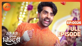 Jogi foils Pappus plan  Teri Meri Ikk Jindri  Full ep 26  Zee TV [upl. by Arjan898]