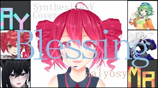 75 Blessing  Halyosy covered by SynthV Divas【SynthesizerV】NSTL [upl. by Enoed]