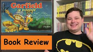 Garfield in Disguise  Book Review [upl. by Ashling515]