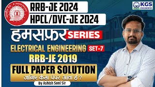 RRBJEHPCLDVCJE 2024  Electrical Engineering  RRB JE 2019 Full Paper Solution  Ashish Soni Sir [upl. by Yerhpmuh]