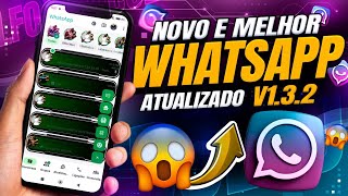 CHEGOU😱 O MELHOR E NOV0 WHATSAPP ATUALIZADO 2025  WHAPLUSVCTM V132 ÚLTIMA ATUALIZAÇÃO [upl. by Lalise]