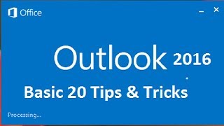 Outlook 2016 Top 20 Tips and Tricks  Outlook 2016 Tutorial for Beginners General Tips and Tricks [upl. by Rowen]