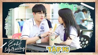 Ê  NHỎ LỚP TRƯỞNG  TẬP 16  Phim Học Đường 2019  LA LA SCHOOL [upl. by Vial]