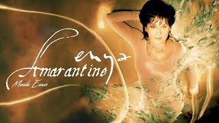 Enya  Amarantine Single Version [upl. by Manon]