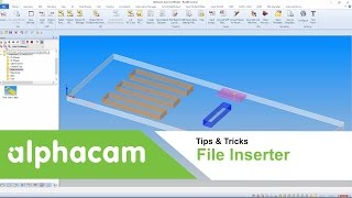 File Inserter  Alphacam [upl. by Inoj]