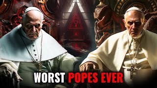 The Worst Popes In History [upl. by Iek399]