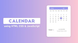 Build a Calendar using HTML CSS amp JavaScript [upl. by Henn]