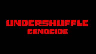 Undershuffle Genocide OST  Eempty Hhhouse [upl. by Heida908]