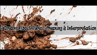 45 Dreams About Feces  Meaning amp Interpretation [upl. by Abbey641]