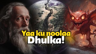 Yaa ku noolaa dhulka dadka kahor Maxaase ku dhacay [upl. by Mcgrody666]