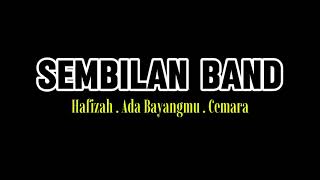 Sembilan Band  Hafizah  Ada Bayangmu  Cemara [upl. by Mlawsky]