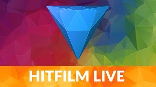 HitFilm Pro Ignite Pro amp Action Pro Launch  HitFilm Live QampA [upl. by Nalym]