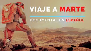 VIAJE a MARTE🚀2021 DOCUMENTAL🎬 UNIVERSO COSMOS en Español [upl. by Peppi]