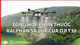 CÁC TÍNH NĂNG SIÊU NỔI BẬT CỦA DÒNG MÁY BAY DJI AGRAS T30 [upl. by Drofyar219]