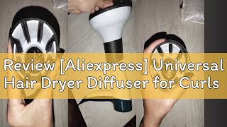 Review Aliexpress Universal Hair Dryer Diffuser for Curls and Blow Drying Electric Hairdressing D [upl. by Nivaj839]