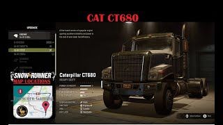 Caterpillar CAT CT680 SNOWRUNNER ALL Upgrade Locations [upl. by Aivlys756]