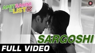 Sargoshi  Amit Sahni Ki List  Vir Das Vega Tamotia  Palak Muchhal Romantic Song [upl. by Hesther]