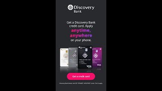 Apply for a Discovery Bank credit card anytime anywhere [upl. by Ahsiekel]