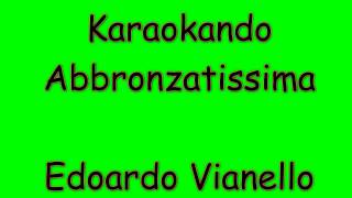 Karaoke Italiano  Abbronzatissima  Edoardo Vianello  Testo [upl. by Ahsema]