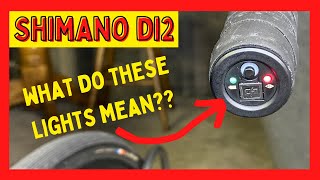 Shimano Di2 LED Lights Explained What Do The Di2 LEDs Mean shimano di2 [upl. by Boccaj]