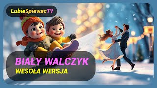 Nowy Wesoły Biały Walczyk  piosenka dla dzieci [upl. by Aneed]