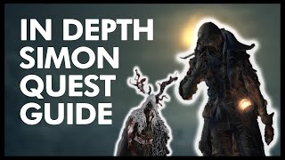 SIMON DLC QUEST GUIDE  Bloodborne Guide [upl. by Ydne9]