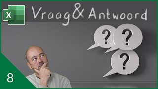 Excel vraag amp antwoord aflevering 8 [upl. by Atews]