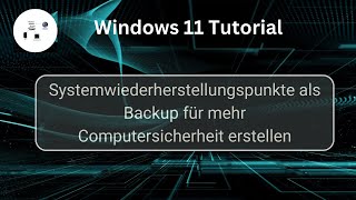 Systemwiederherstellungspunkte unter Windows 11 erstellen Windows 11 Tutorial [upl. by Zined716]