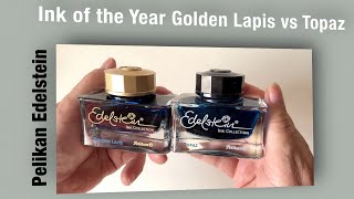 Pelikan Edelstein Golden Lapis vs Topaz [upl. by Robma]