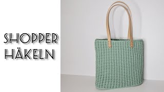 Einfache Tasche  Shopper häkeln [upl. by Ronalda966]