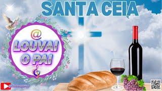 SANTA CEIA  OFICIAL [upl. by Lanaj]