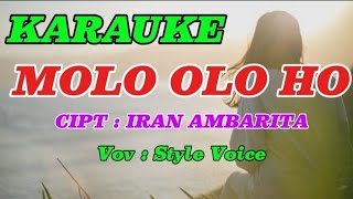 KARAUKEMOLO OLO HOSTYLE VOICE [upl. by Einner659]